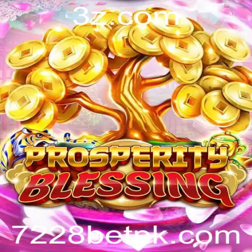 Descubra o Fascinante Mundo de ProsperityBlessing e as Oportunidades de 7228bet